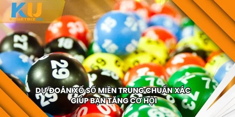 Dự Đoán Xổ Số Miền Trung