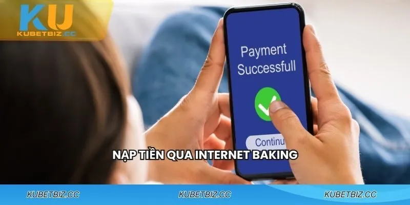 Nạp tiền thông qua ngân hàng trực tuyến